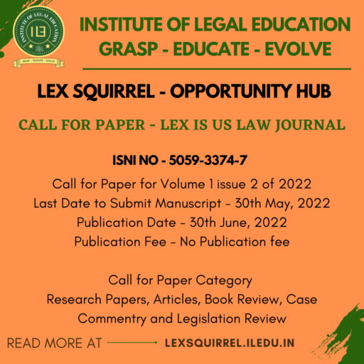 CALL FOR PAPERS: Lex Is Us Law Journal (ISNI – 5059-3374-7); Submit Manuscript by May 20, 2022